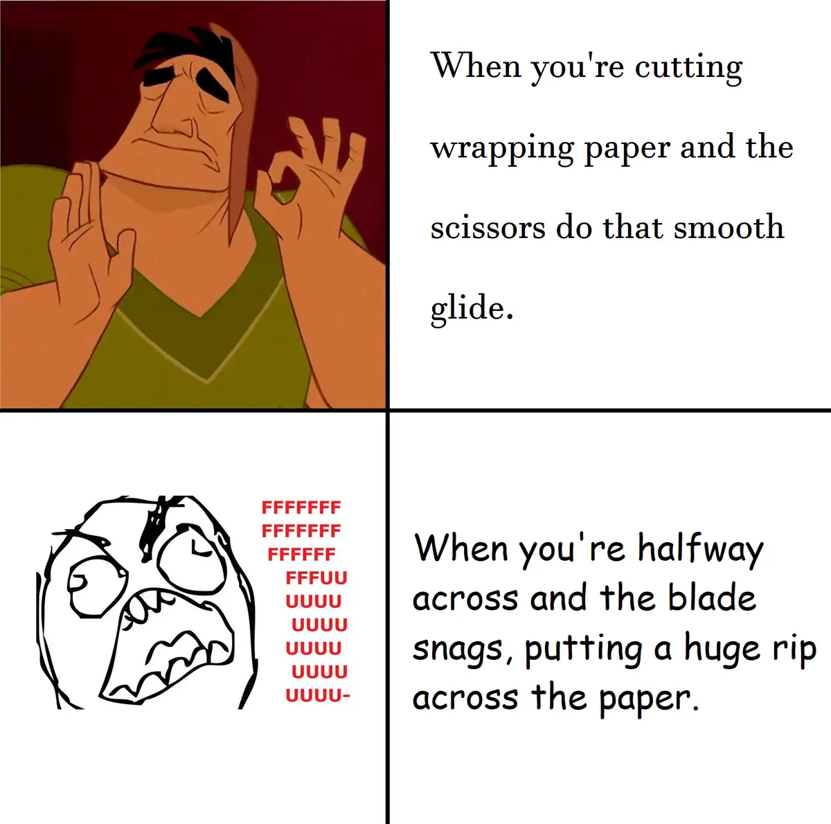 The top panel shows a cartoon man with a smug, satisfied expression, making 'okay' gestures with both hands, captioned 'When…