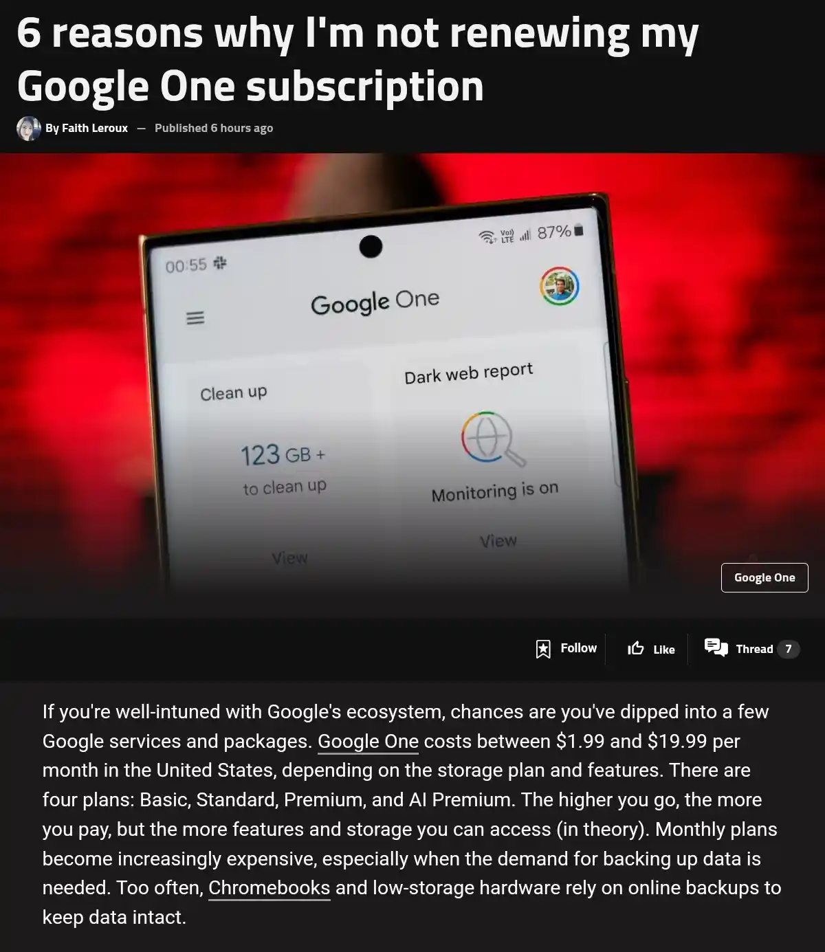 A screenshot of a news article titled '6 reasons why I'm not renewing my Google One subscription' by Faith Leroux, showing a…