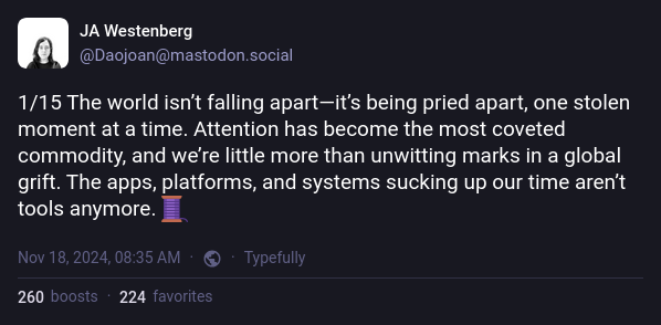 A screenshot of a Mastodon post by JA Westenberg dated Nov 18, 2024, featuring a dark background with white text. The post…