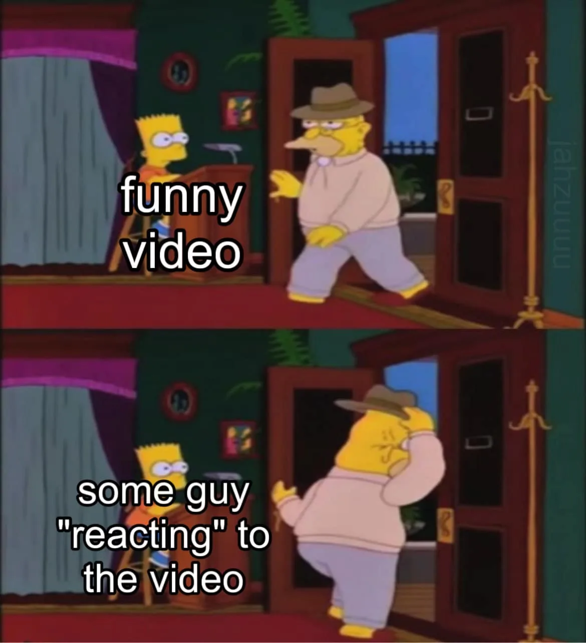 The image is a two-panel meme from The Simpsons. In the top panel, Bart Simpson sits at a desk while a man in a hat walks…