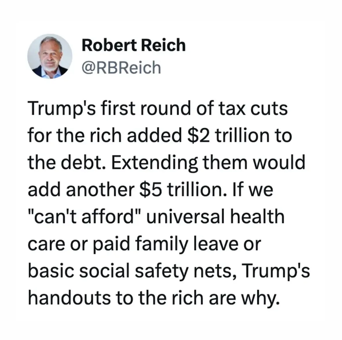 A screenshot of a tweet by Robert Reich (@RBReich) showing his profile picture and text discussing how Trump's tax cuts…