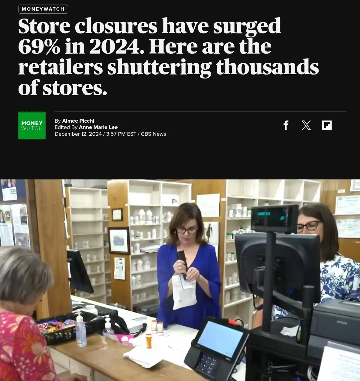A screenshot of a MoneyWatch news article headline about store closures in 2024 is overlaid on a photo of a pharmacy…