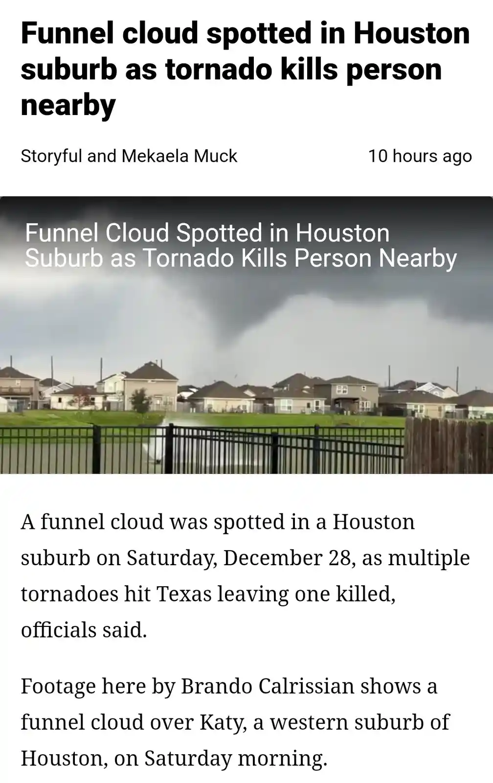 A news article screenshot shows a funnel cloud over a residential area in a Houston suburb, with the headline and text…