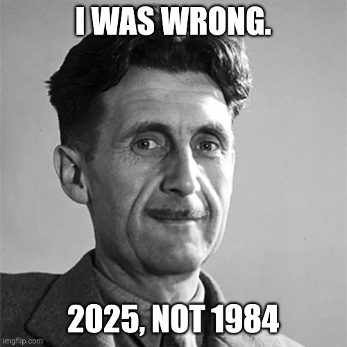 A black-and-white photo of George Orwell, the author of 1984, looking smugly at the camera. The text overlaid on the image…