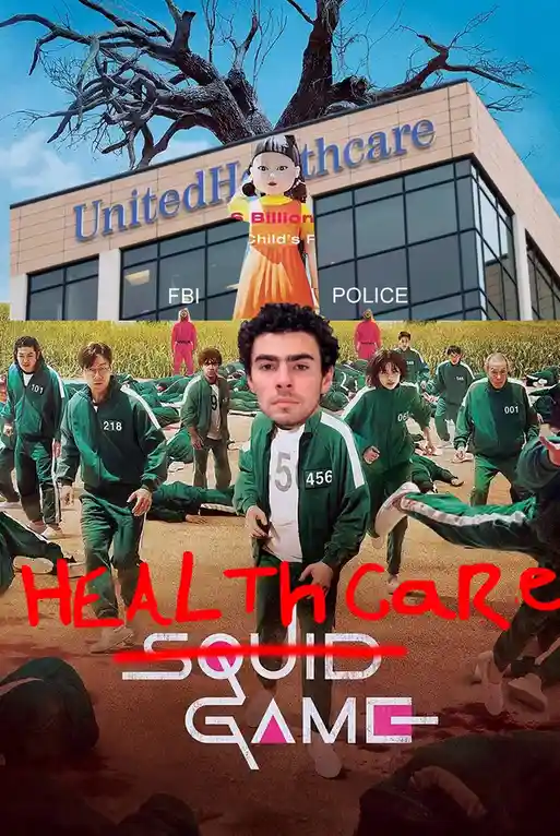 The image is a meme combining the 'Squid Game' movie poster with a UnitedHealthcare building. A large doll labeled '6…
