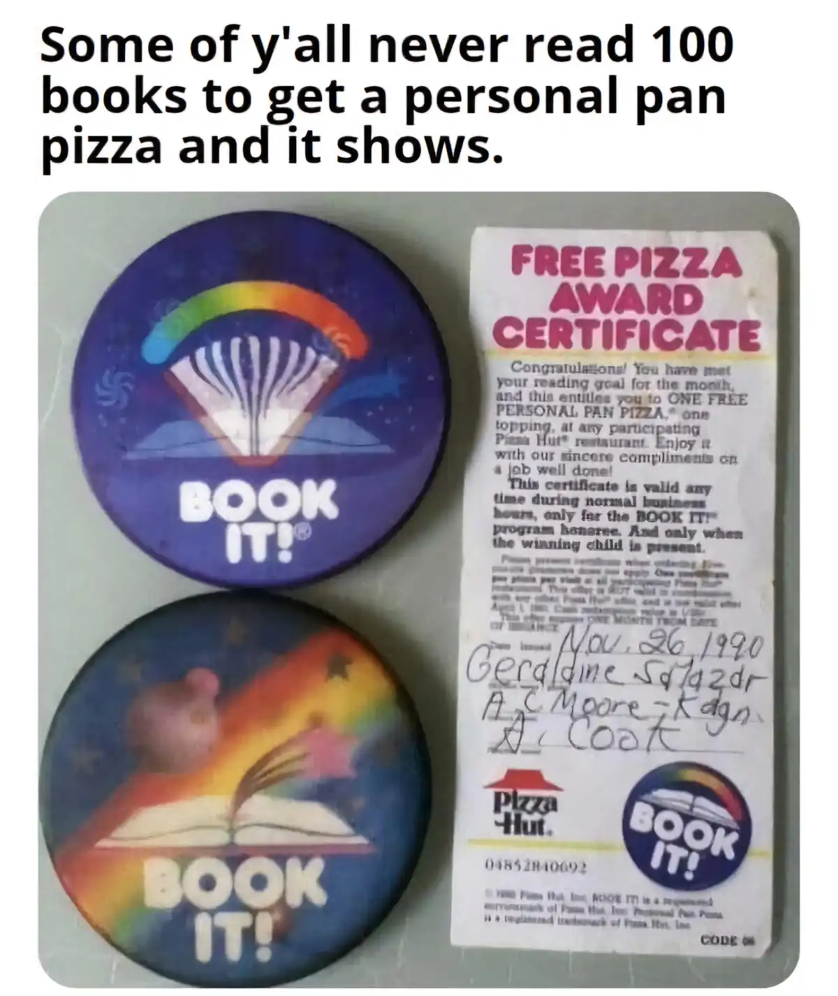 The image displays two vintage 'BOOK IT!' buttons and a Pizza Hut 'FREE PIZZA AWARD CERTIFICATE' from 1990. The certificate…