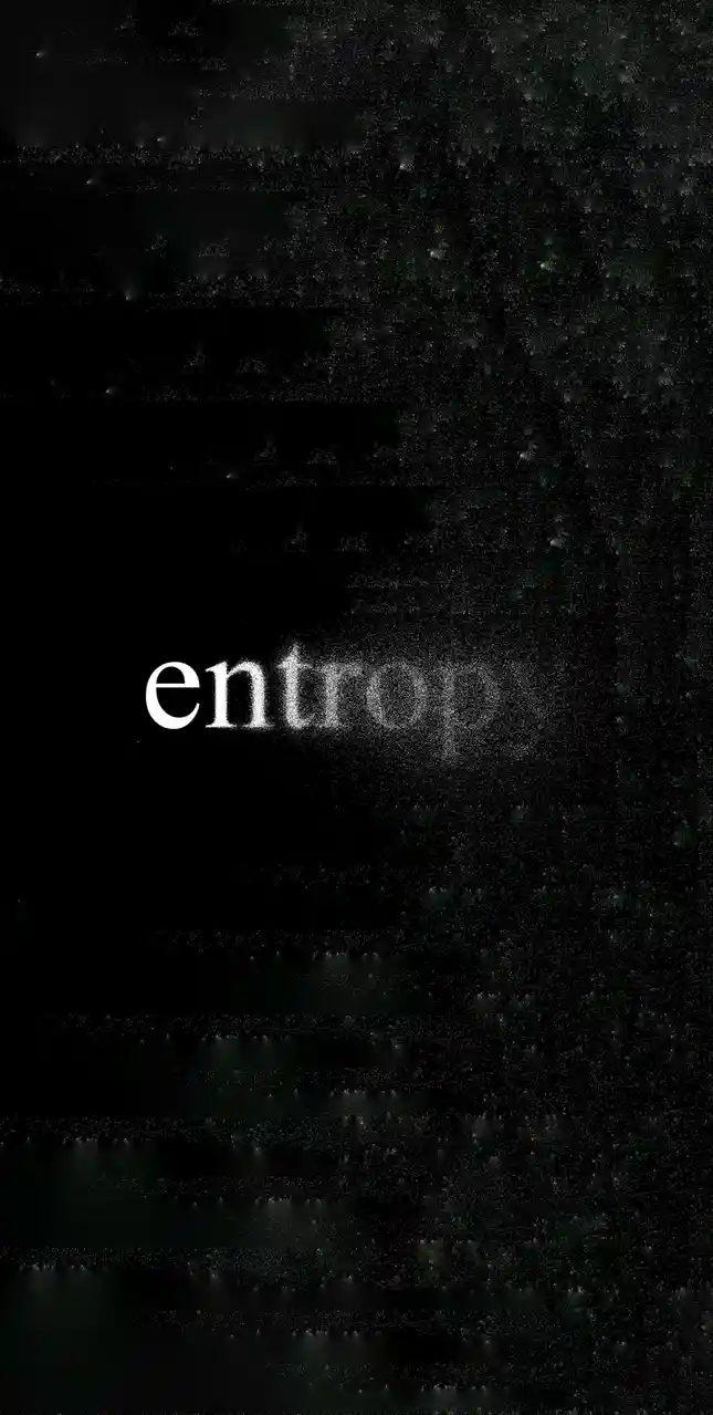 The image displays the word 'entrop' in white serif font against a black background filled with a fractal pattern of glowing…