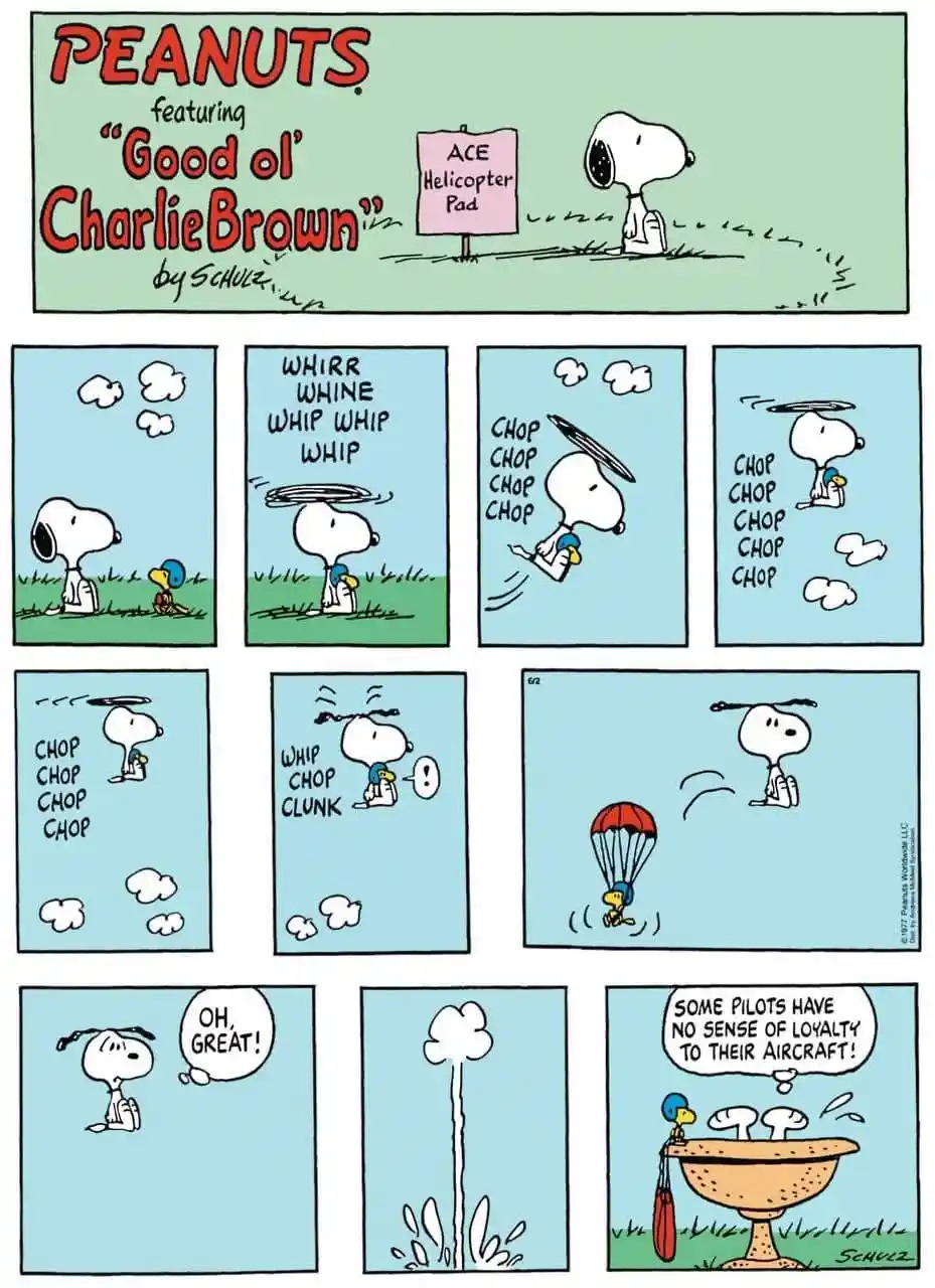 A Peanuts comic strip shows Snoopy as a pilot at an 'ACE Helicopter Pad' when his plane crashes, leaving him stranded. He…