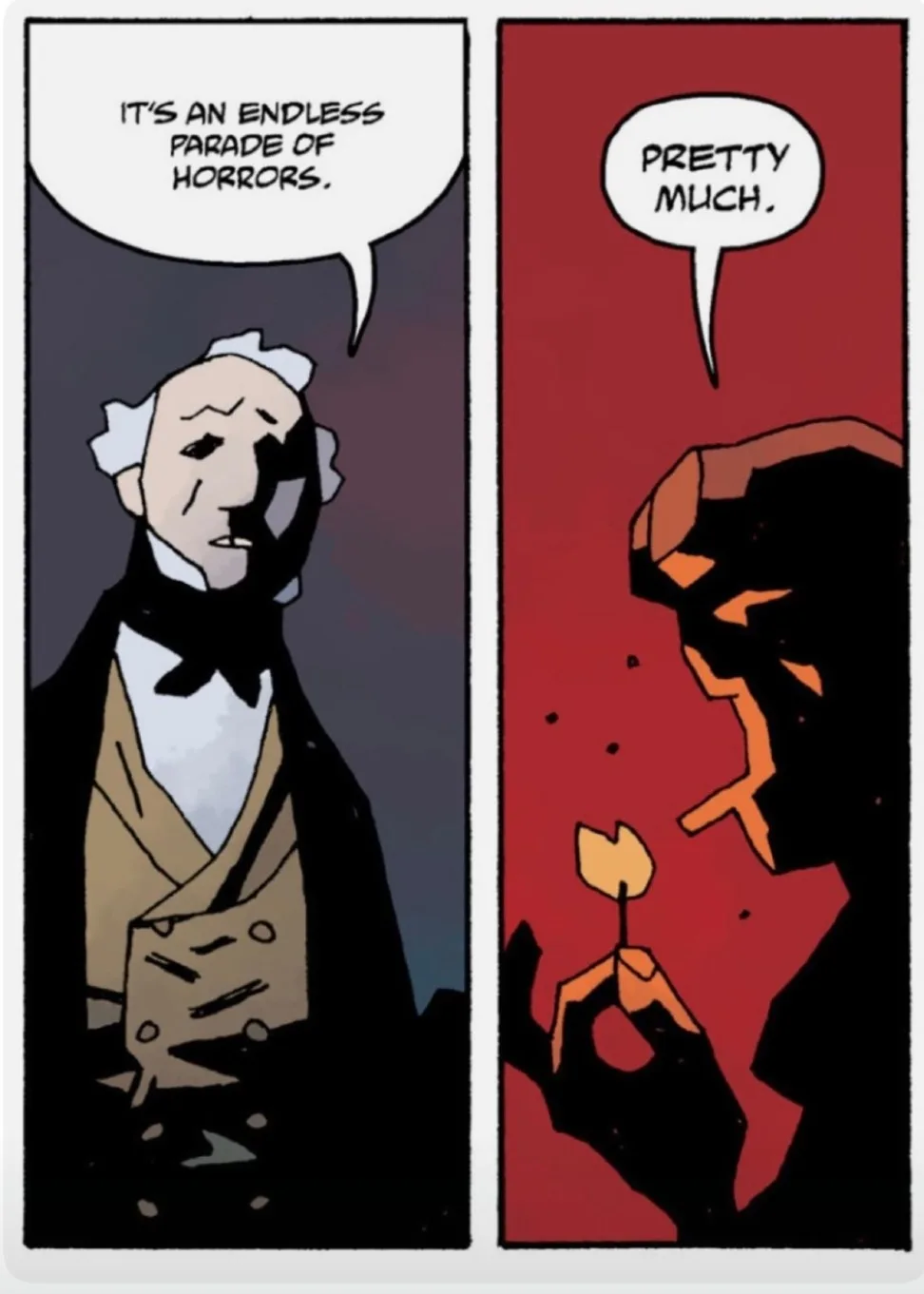 A two-panel comic strip shows a man in a historical-style suit saying 'IT'S AN ENDLESS PARADE OF HORRORS.' The second panel…
