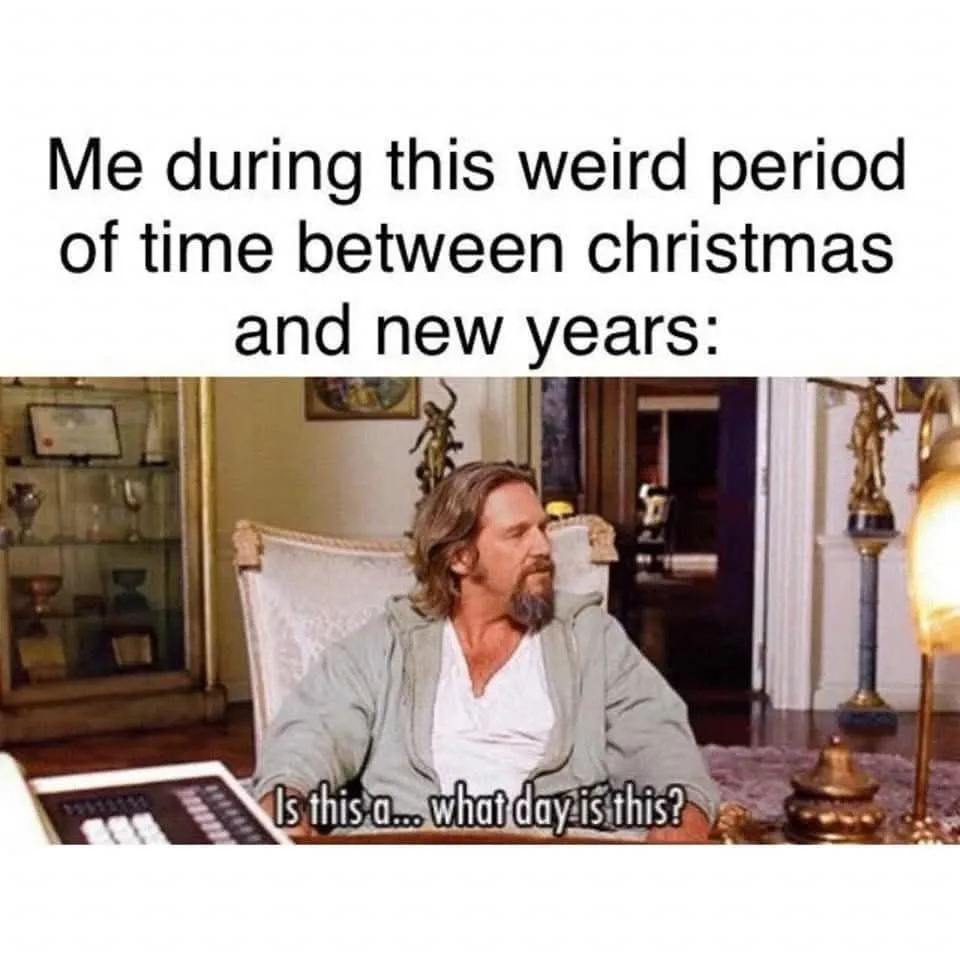 Is Today Wednesday, My Friends?