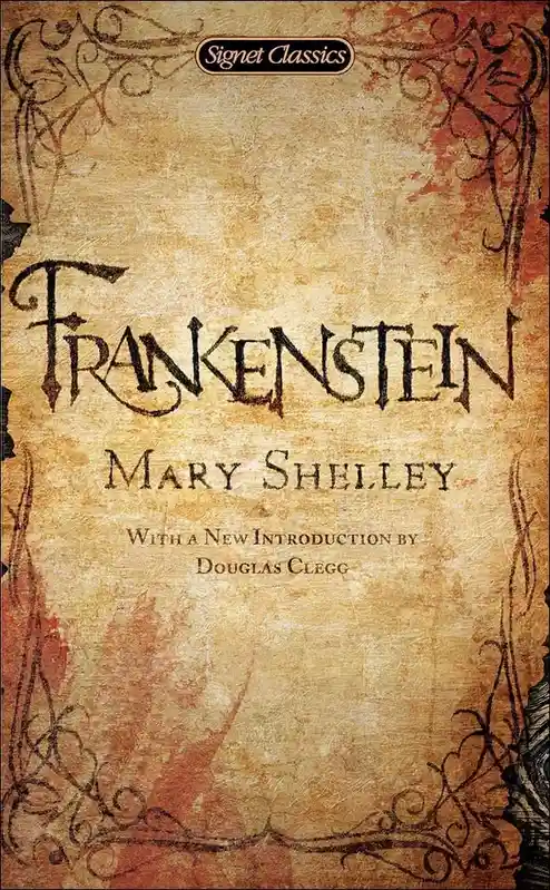 The image displays the cover of the Signet Classics edition of Mary Shelley's novel 'Frankenstein', featuring ornate black…
