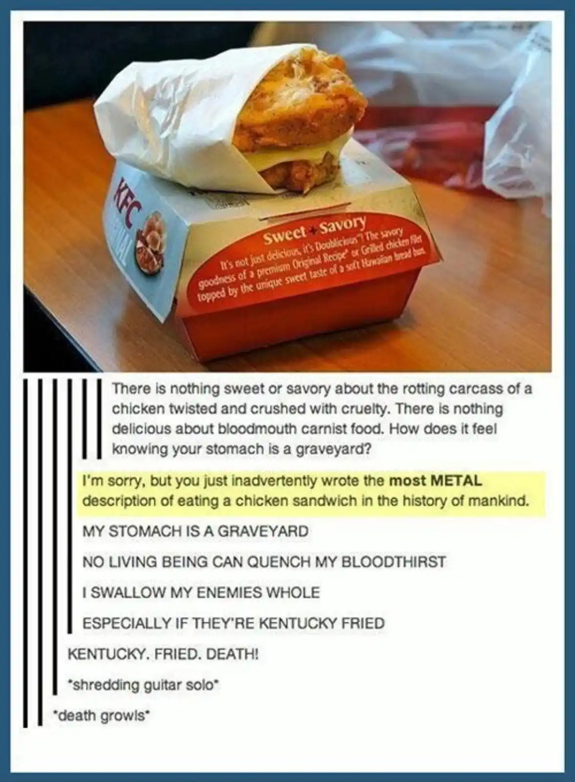 A photo of a Kentucky Fried Chicken sandwich in its branded box, with overlaid text that sarcastically compares eating the…