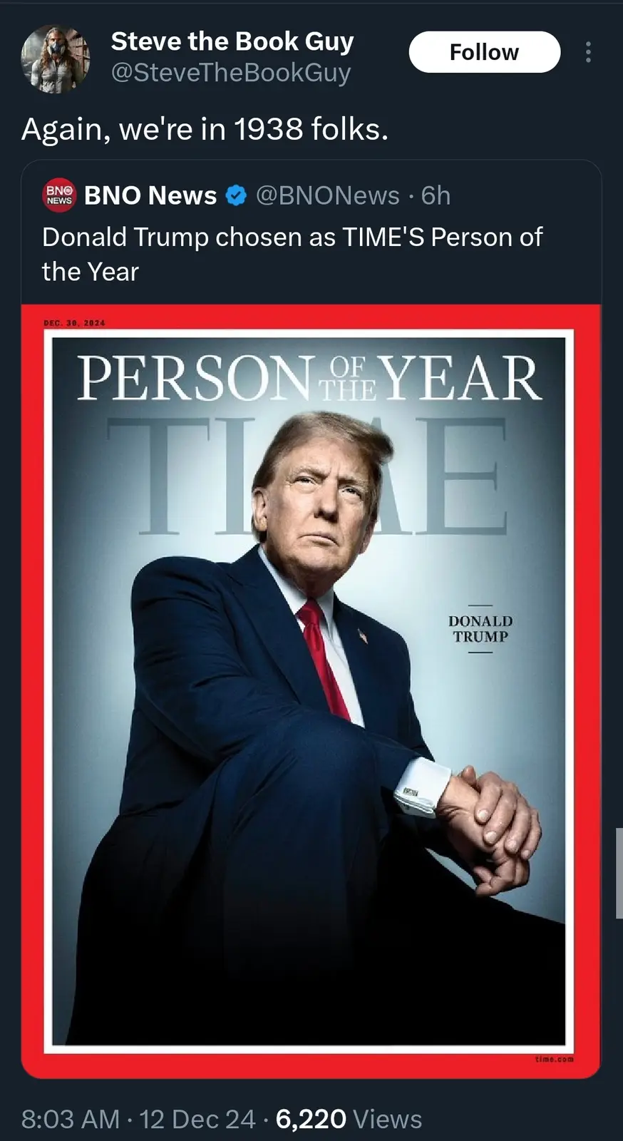 A screenshot of a social media post showing a tweet from BNO News announcing Donald Trump as TIME'S Person of the Year…