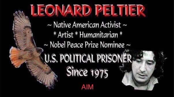 Join the fight for Leonard Peltier's freedom
