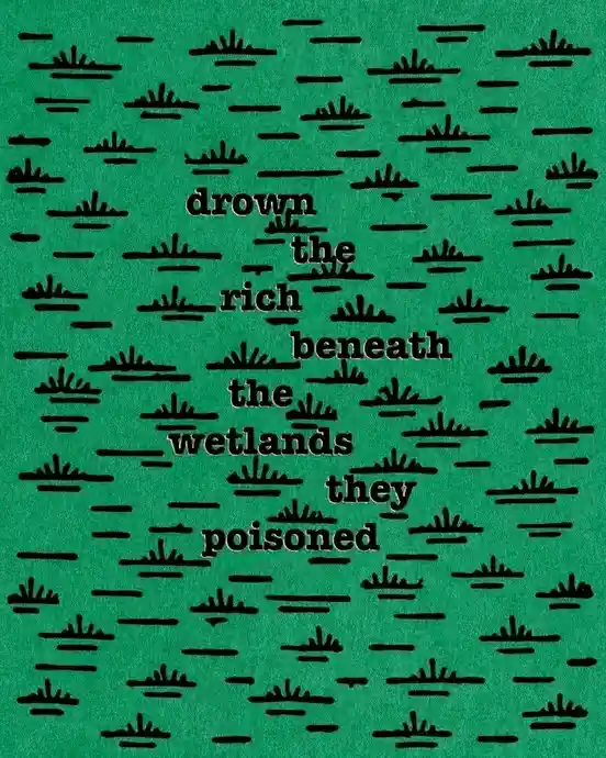 A green background with black line art depicting stylized wetland vegetation. Overlaid in bold black text is the phrase…
