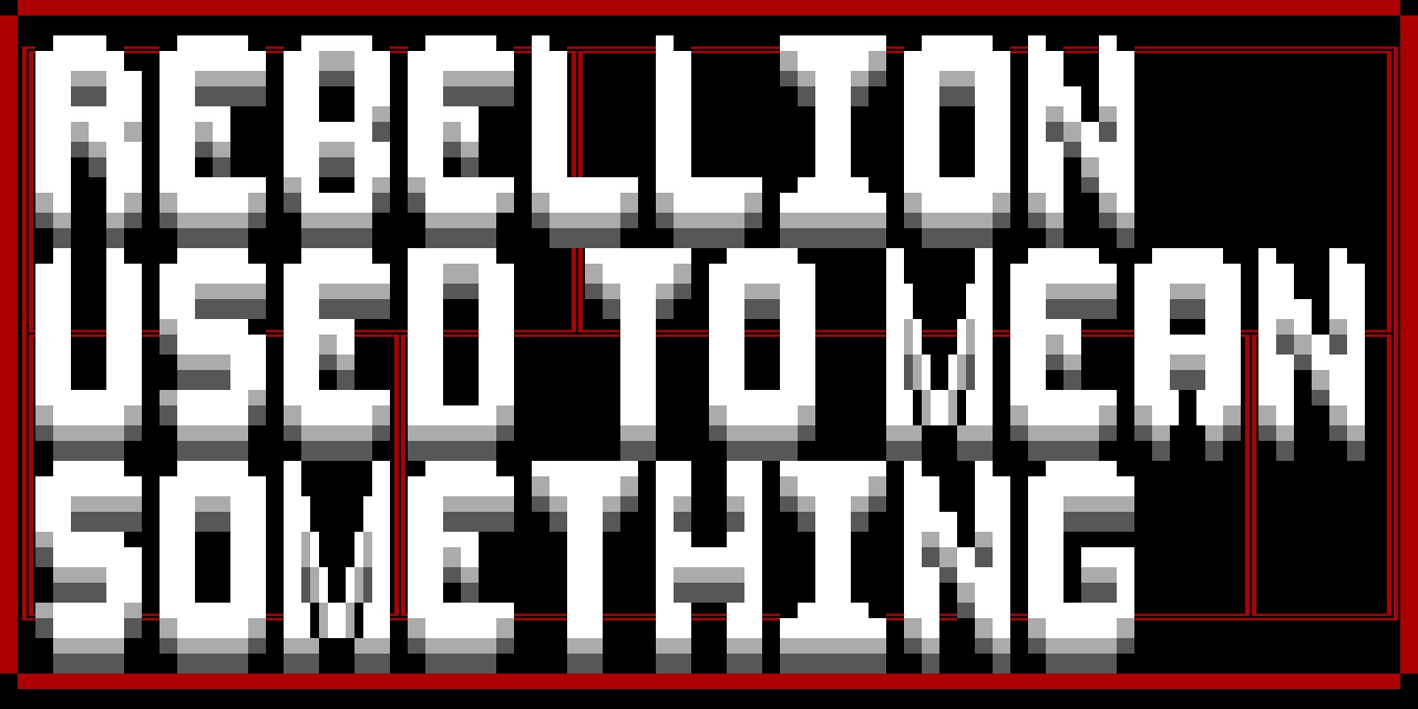 A black background with bold, pixelated white text that reads 'I COULD DO SOMETHING' in all caps, framed by a red border…