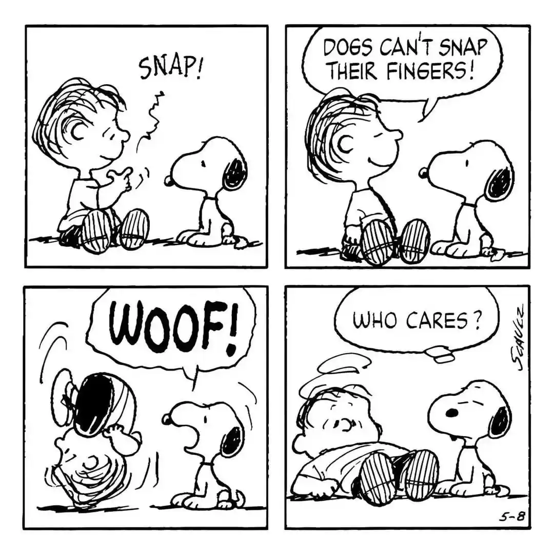 A four-panel Peanuts comic strip shows Charlie Brown snapping his fingers, then telling Snoopy that dogs can't snap their…
