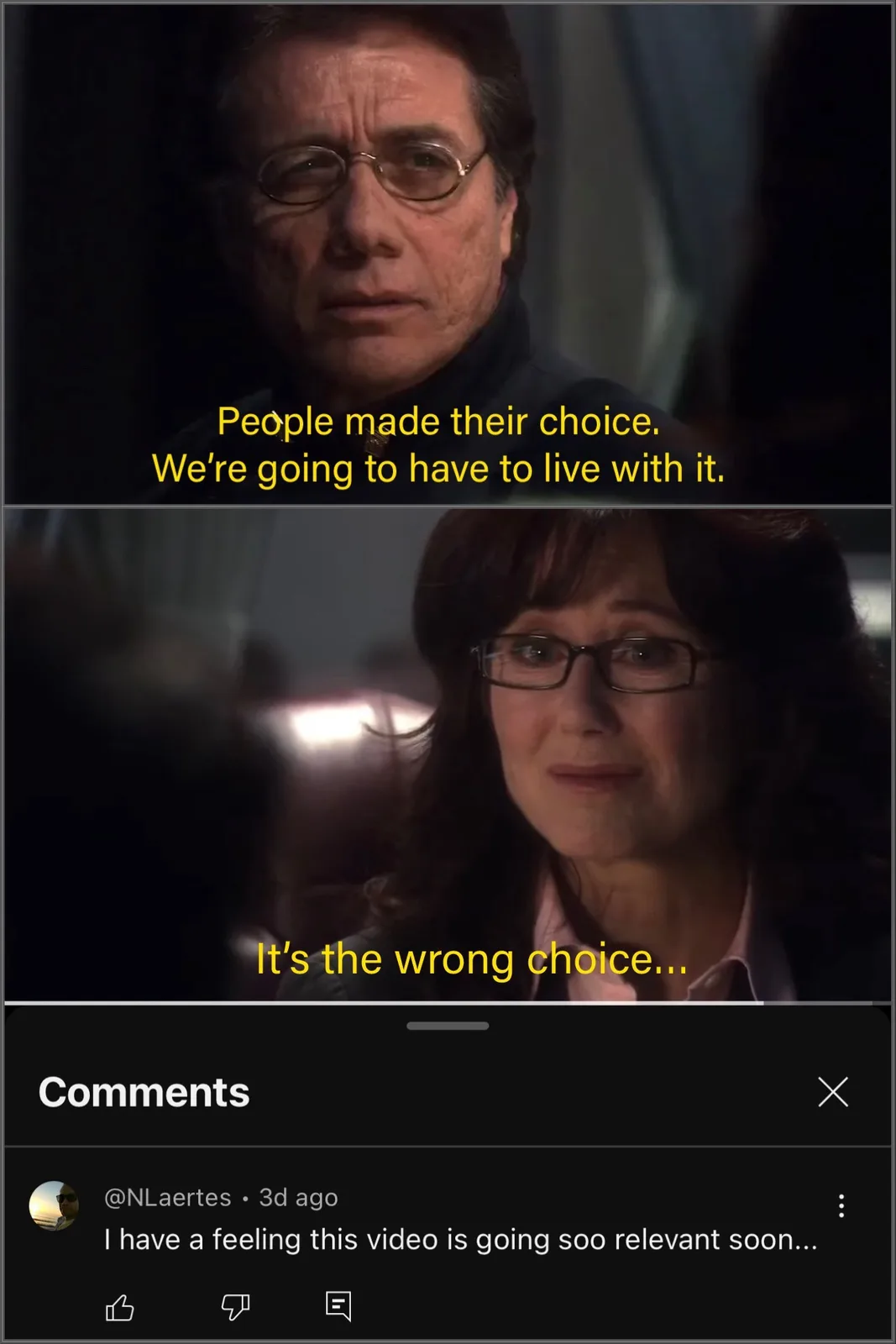 The image is a two-panel meme featuring a man with glasses saying 'People made their choice. We're going to have to live…