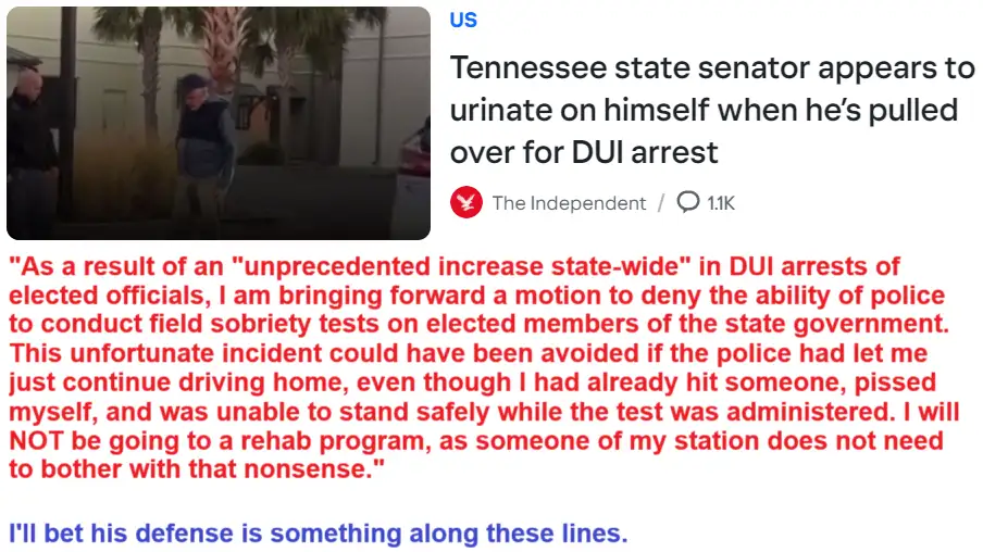 A screenshot of a news article about a Tennessee state senator pulled over for DUI, with overlaid red text quoting him…