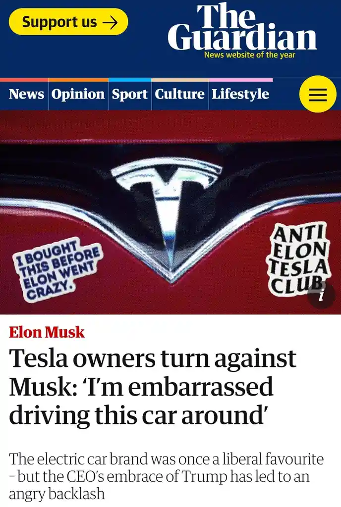 A screenshot of a The Guardian news article about Tesla owners turning against Elon Musk, overlaid with two stickers on a…
