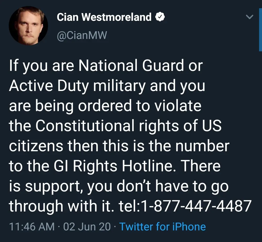 A screenshot of a verified Twitter post by Cian Westmoreland, displaying a message advising National Guard or Active Duty…
