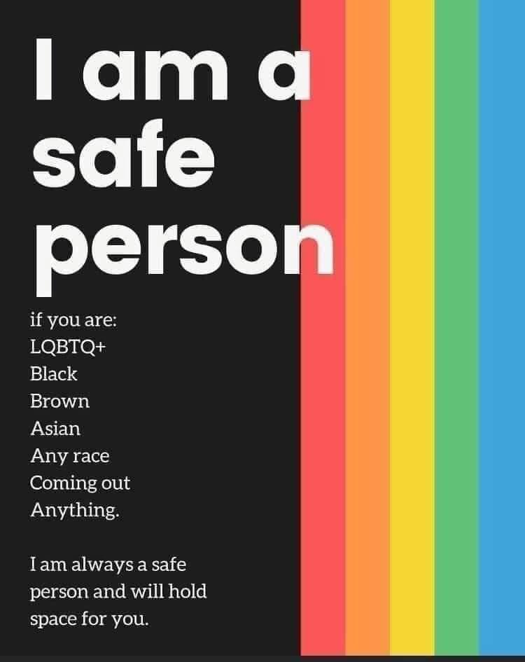 A black-and-white text image with a rainbow stripe on the right side. The text declares 'I am a safe person' and lists…