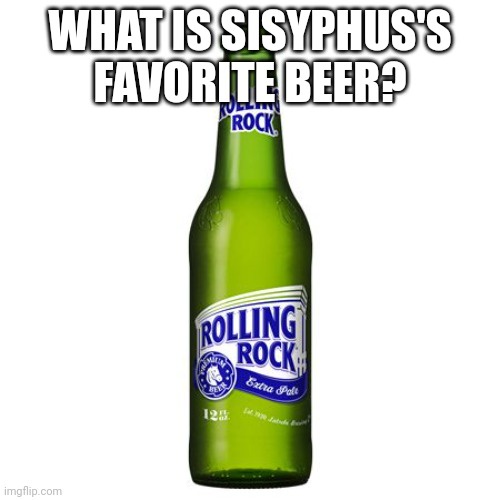 A green Rolling Rock beer bottle is centered against a plain white background. Large, bold, white text with a black outline…