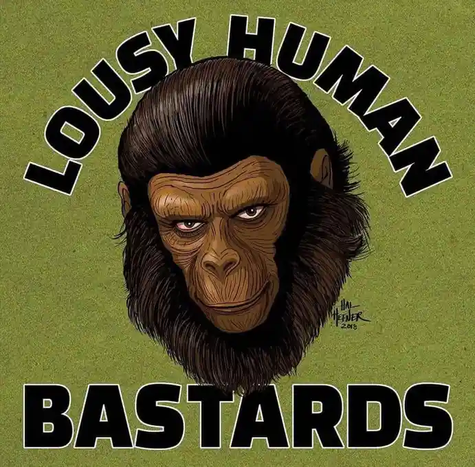Hands Off! You Dirty Apes!