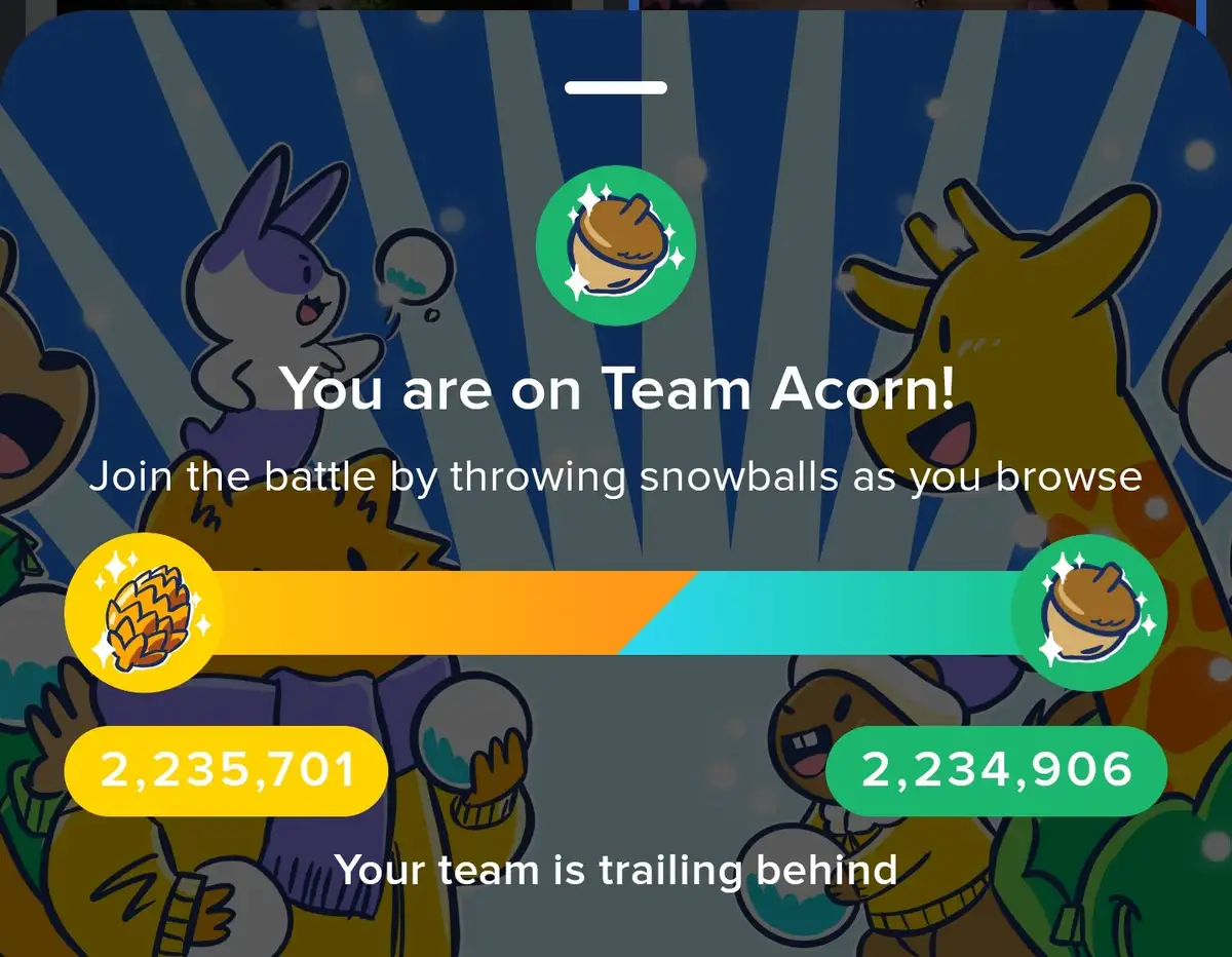 A screenshot of a mobile game interface showing a scoreboard with two teams: Team Acorn (green) and Team Pinecone (yellow)…