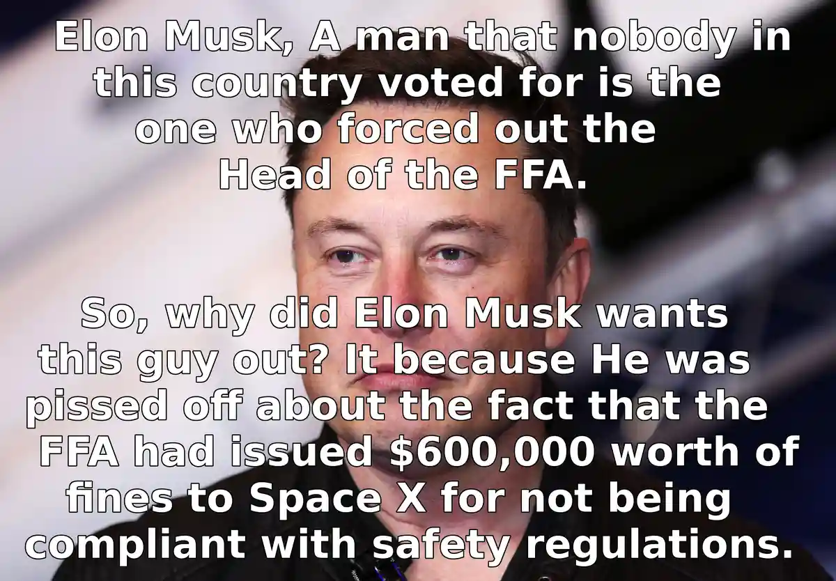 The image shows a close-up of Elon Musk's face with overlaid white text. The text claims he is a man nobody voted for who…