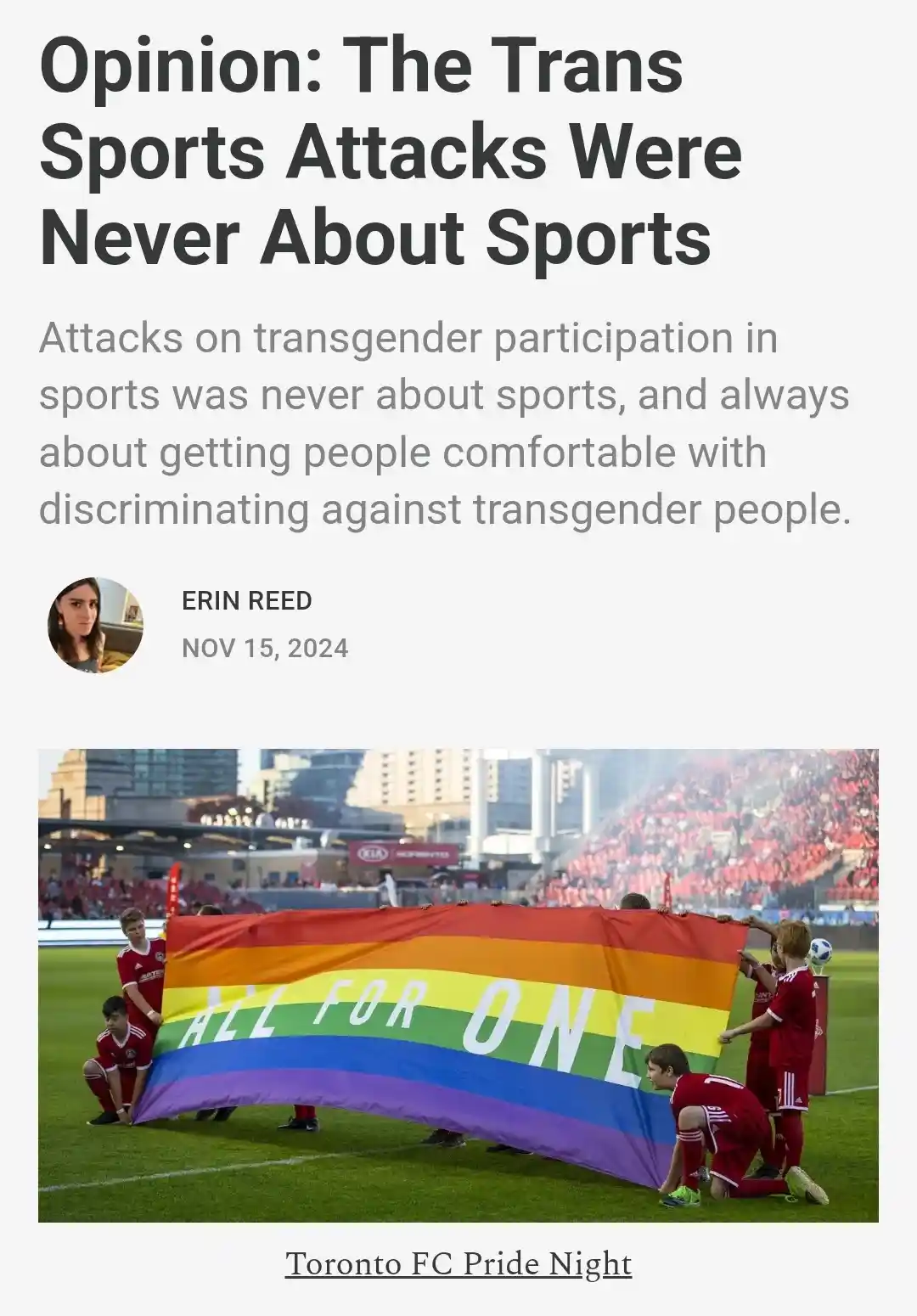 An opinion article screenshot titled 'Opinion: The Trans Sports Attacks Were Never About Sports' by Erin Reed, dated Nov 15…
