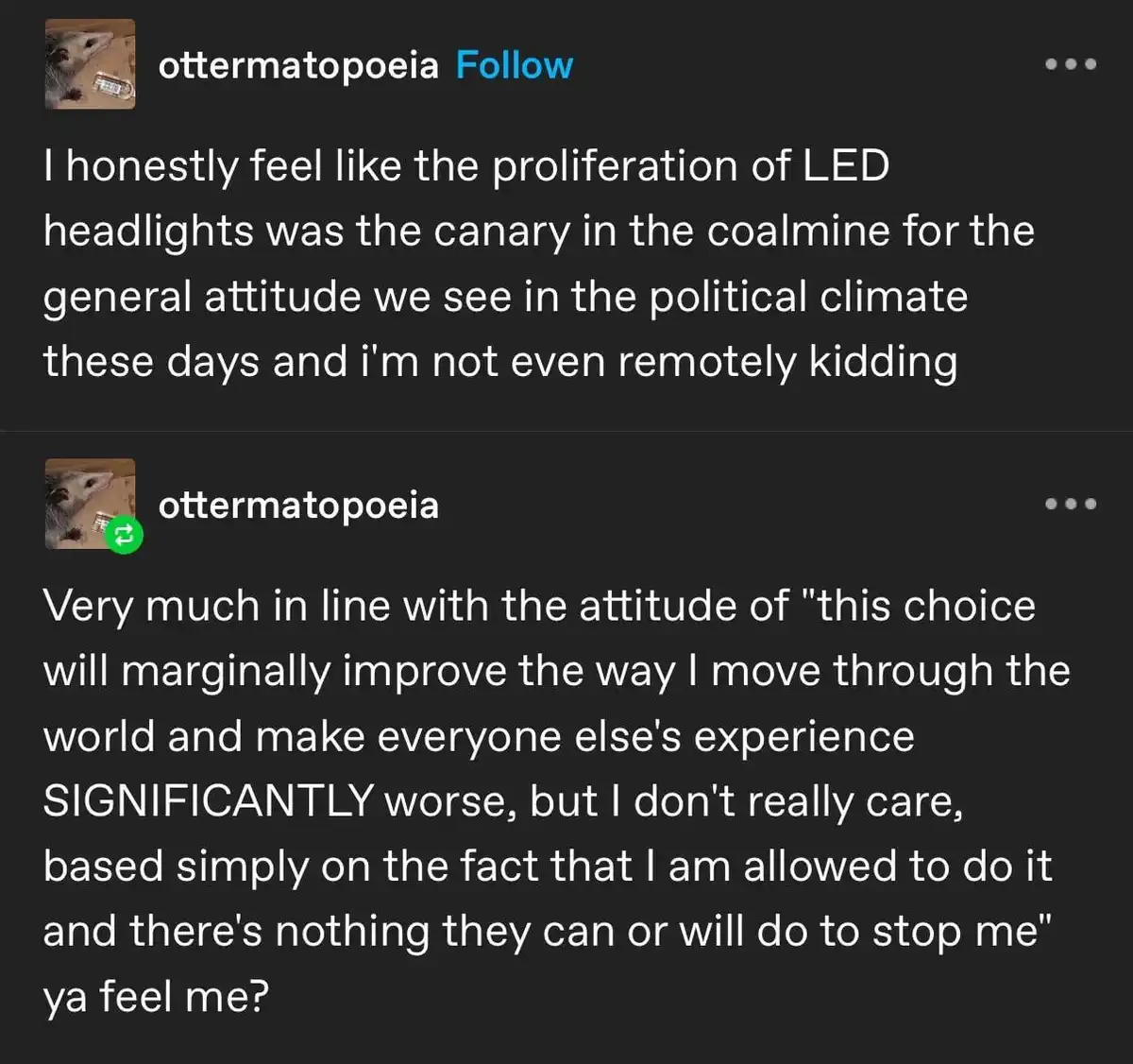 A screenshot of two social media posts by the user 'ottermatopoeia' discussing how the widespread adoption of LED headlights…