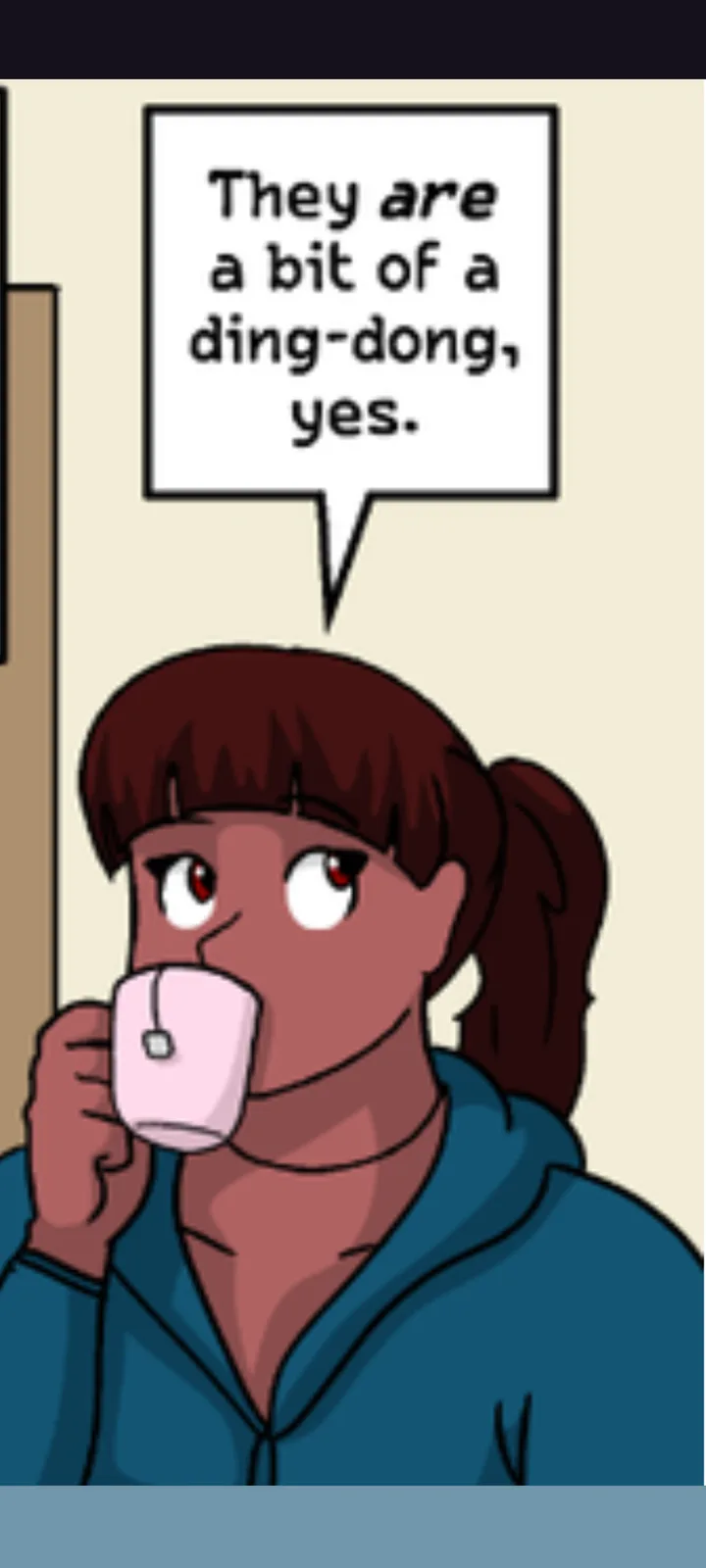 A cartoon woman with brown hair in a ponytail and red eyes, wearing a blue hoodie, holds a pink mug to her lips as if…