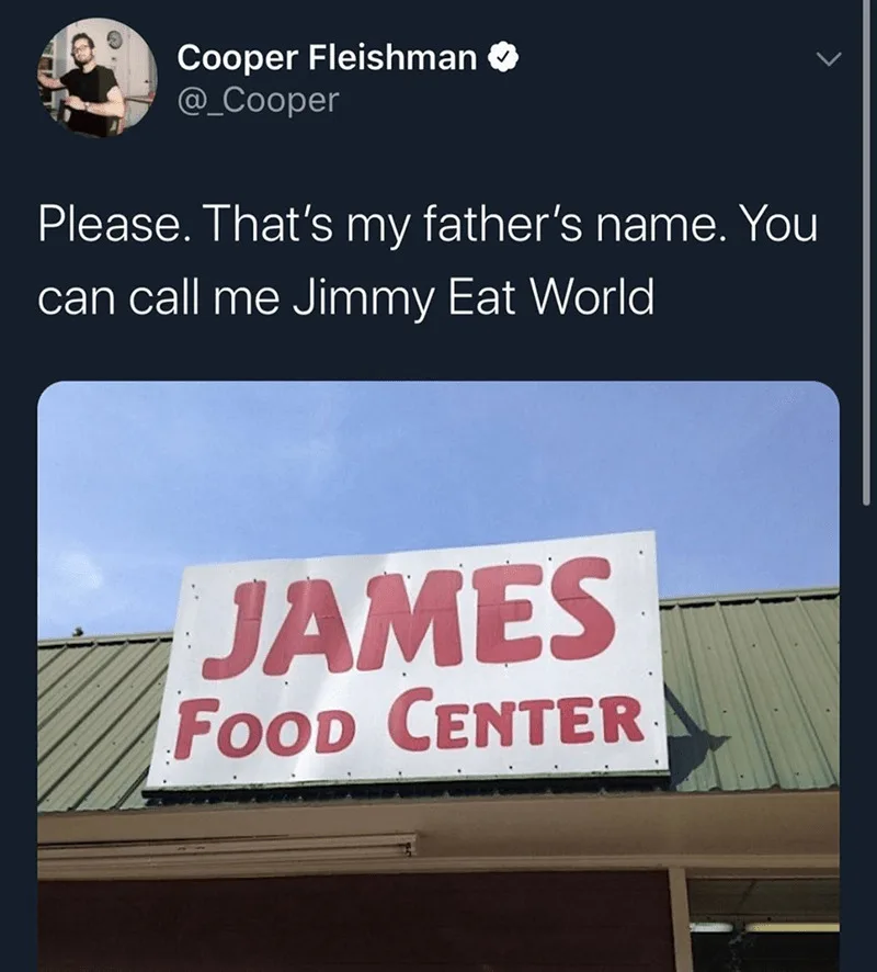 A screenshot of a tweet by Cooper Fleishman showing a photo of a sign that reads 'JAMES FOOD CENTER'. The tweet text…