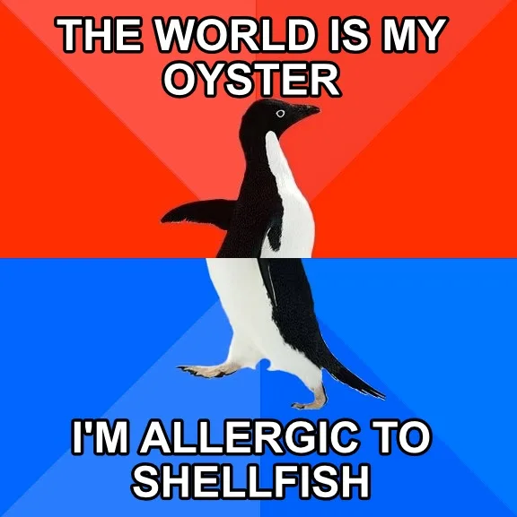 A penguin stands confidently against a red and blue background, with the text 'THE WORLD IS MY OYSTER' at the top and 'I'M…