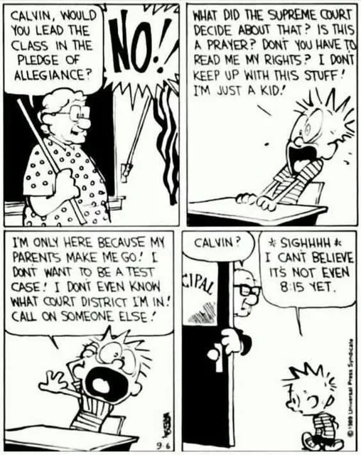 A four-panel Calvin and Hobbes comic strip where Calvin, a young boy, refuses to lead the Pledge of Allegiance, citing…