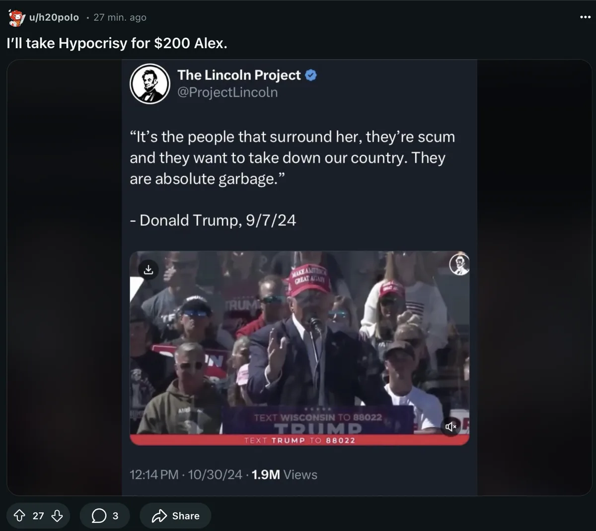 A screenshot of a tweet from 'The Lincoln Project' showing a video clip of Donald Trump speaking at a rally. The tweet…