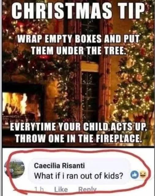 A festive image of a decorated Christmas tree and fireplace with overlaid text giving a darkly humorous 'Christmas tip'…