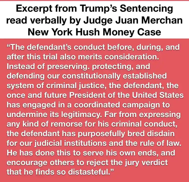 The image displays a red background with white text quoting an excerpt from Judge Juan Merchan's sentencing remarks in…