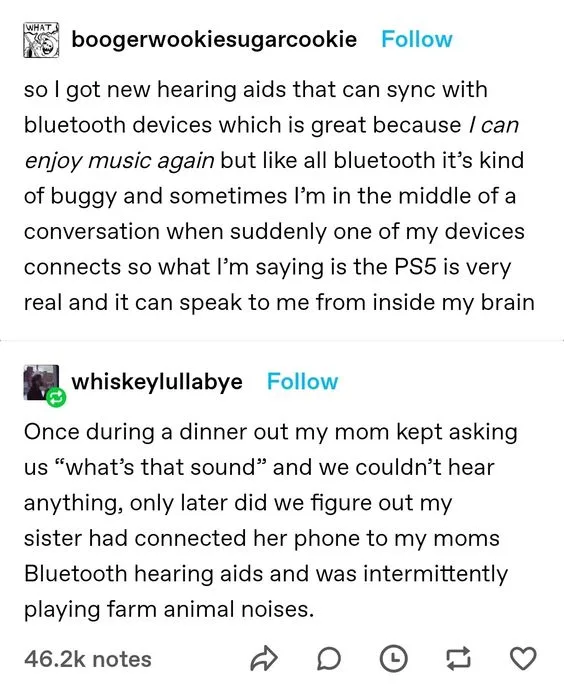 A screenshot of a Tumblr post by 'boogerwookiesugarcookie' describing a glitch with new Bluetooth hearing aids that caused…