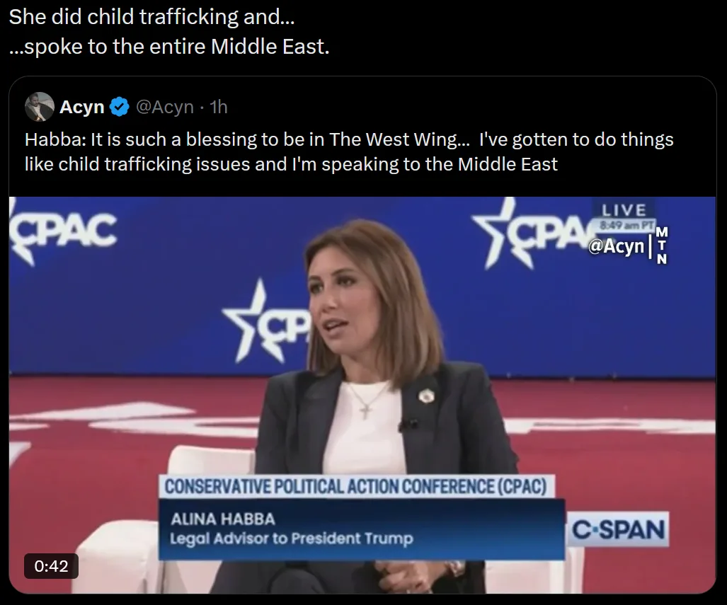 A screenshot of a tweet by @Acyn showing a video clip of Alina Habba, identified as Legal Advisor to President Trump…