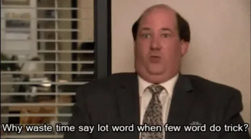 Why Use So Many Words?