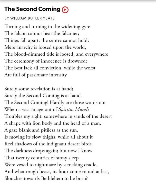 The image displays the full text of William Butler Yeats' poem 'The Second Coming' in a plain black font on a white…