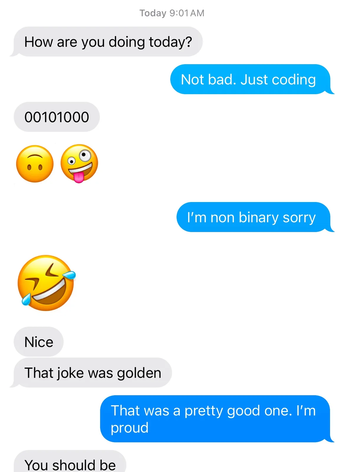 A screenshot of a text conversation where one person asks 'How are you doing today?' and the other replies 'Not bad. Just…