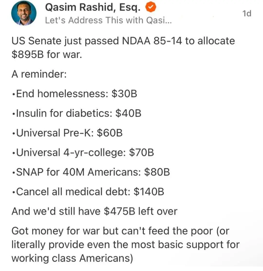 A screenshot of a social media post by Qasim Rashid, Esq., detailing how the US Senate passed a $895 billion war budget…