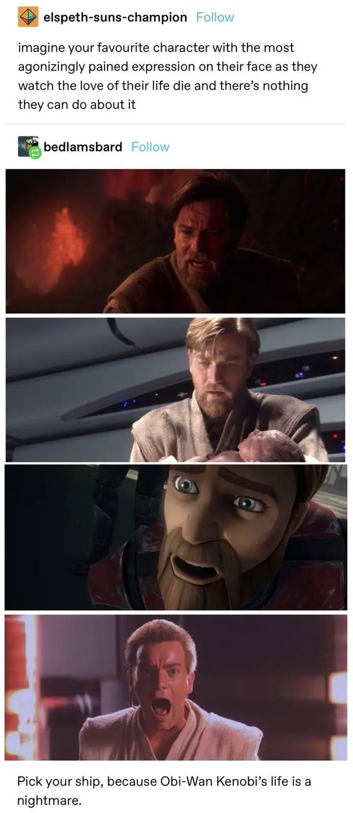 A four-panel meme showing Obi-Wan Kenobi in four different scenes of extreme emotional distress: watching his apprentice…