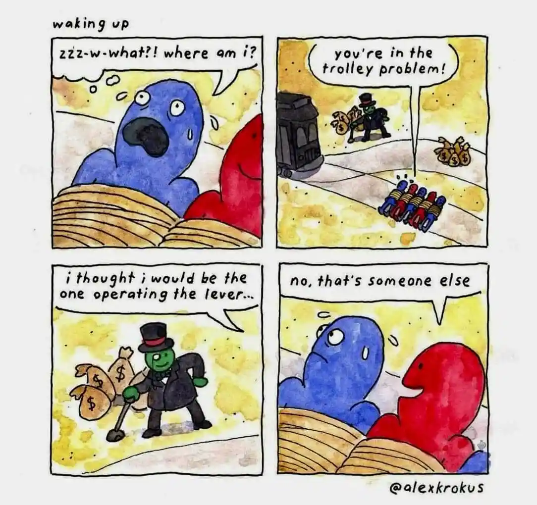 A four-panel comic shows a blue blob waking up confused, then realizing it's in a trolley problem scenario where a green man…