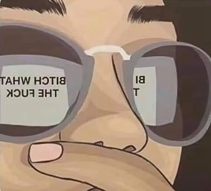 A cartoon close-up of a man wearing large sunglasses, with his hand covering his mouth. The text 'Bitch what the fuck' is…