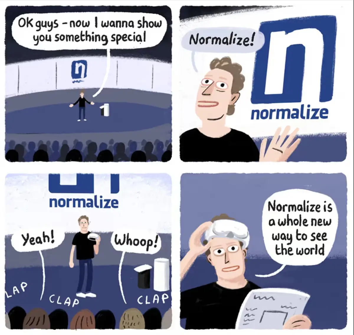 A four-panel comic shows a man presenting a product called 'Normalize' to an audience. He first announces it as 'something…