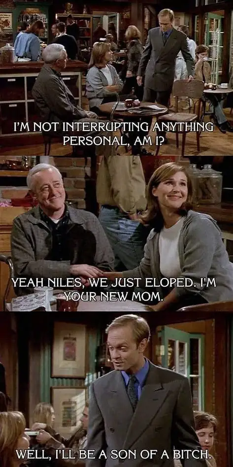 A three-panel meme from the TV show 'Frasier' showing a man in a suit asking if he's interrupting something personal, then a…